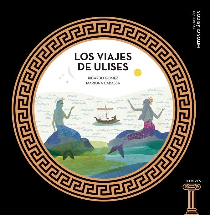 Los viajes de Ulises | 9788414005446 | Gómez Gil, Ricardo | Llibreria Sendak