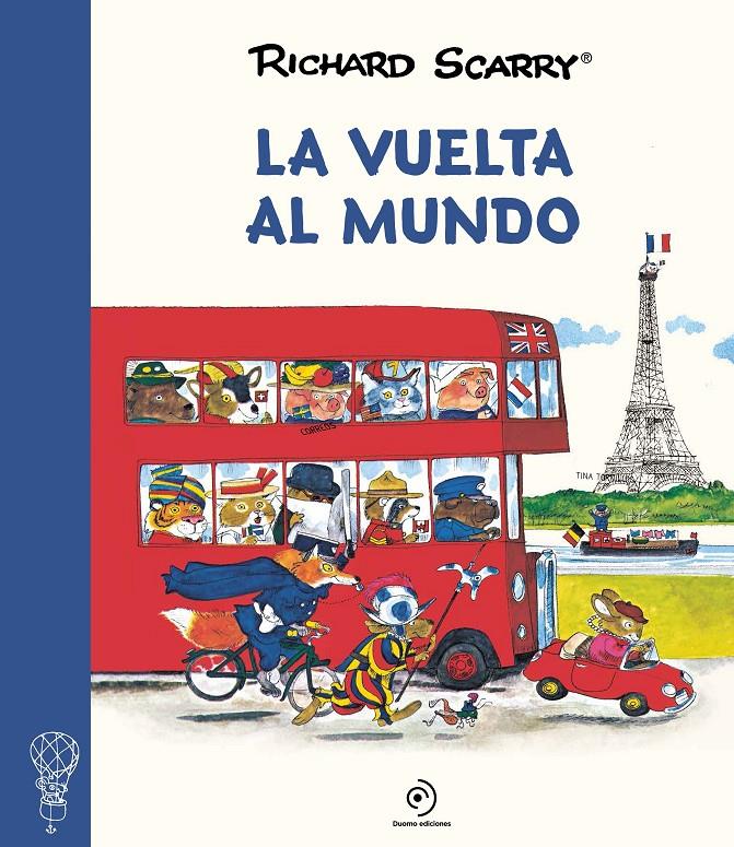 La vuelta al mundo | 9788417761813 | Scarry, Richard | Llibreria Sendak