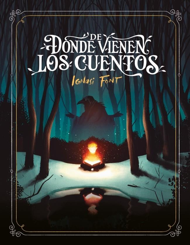 De donde vienen los cuentos | 9788426430571 | Font, Ignasi | Librería Sendak