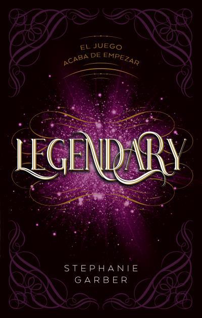 Legendary | 9788417854256 | GARBER, STEPHANIE | Librería Sendak