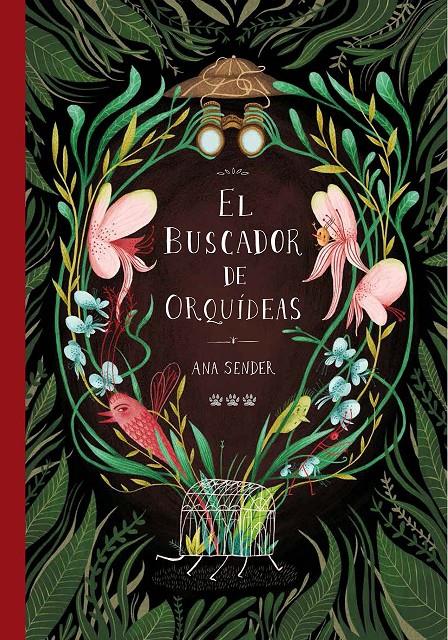 El buscador de orquídeas | 9788494622212 | Sender, Ana | Librería Sendak