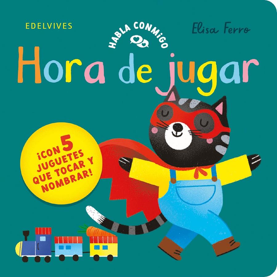 Hora de jugar | 9788414061749 | Ferro, Elisa | Librería Sendak