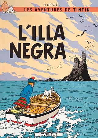 Les aventures de Tintín. L'illa Negra | 9788426110596 | HERGE-TINTIN CATALAN | Llibreria Sendak