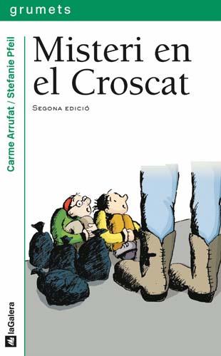 Misteri en el Croscat | 9788424695071 | Arrufat, Carme | Librería Sendak