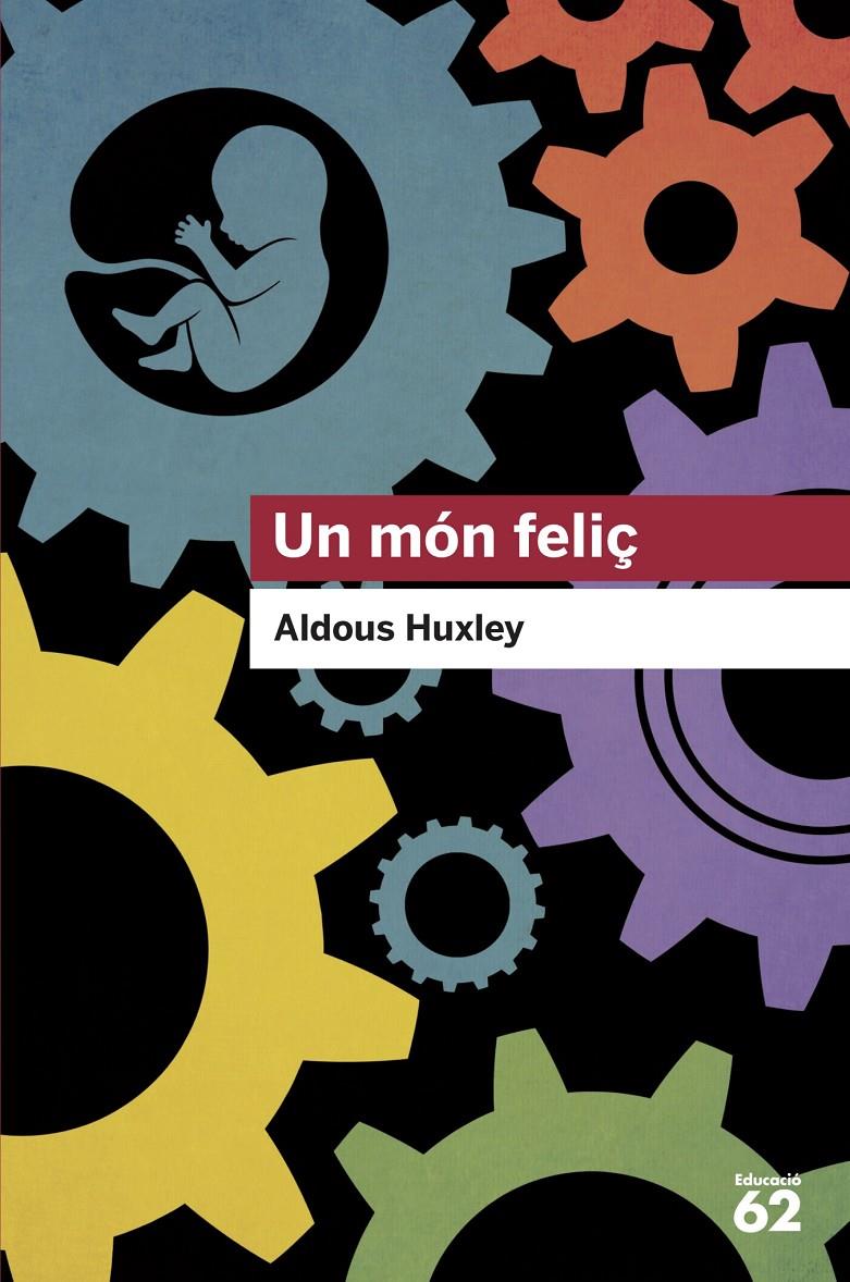 Un món feliç | 9788415954699 | Huxley, Aldous | Llibreria Sendak