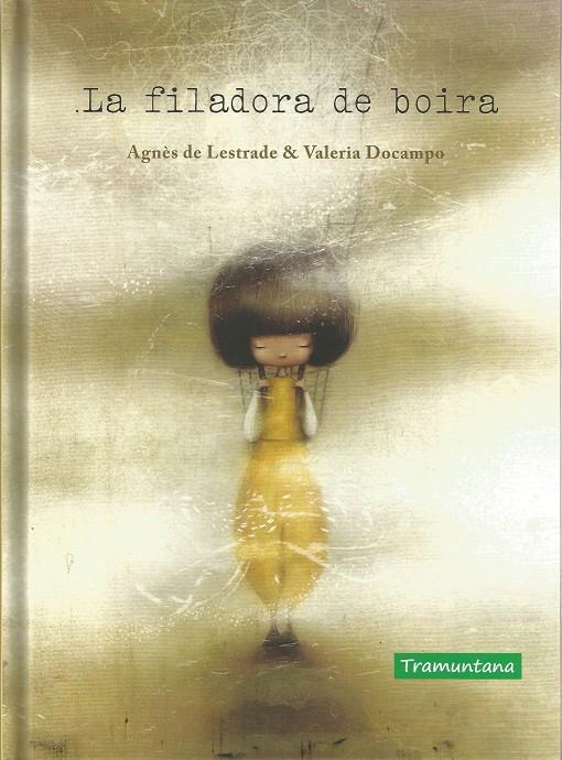 La filadora de boira | 9788417303754 | Lestrade, Agnès de | Librería Sendak