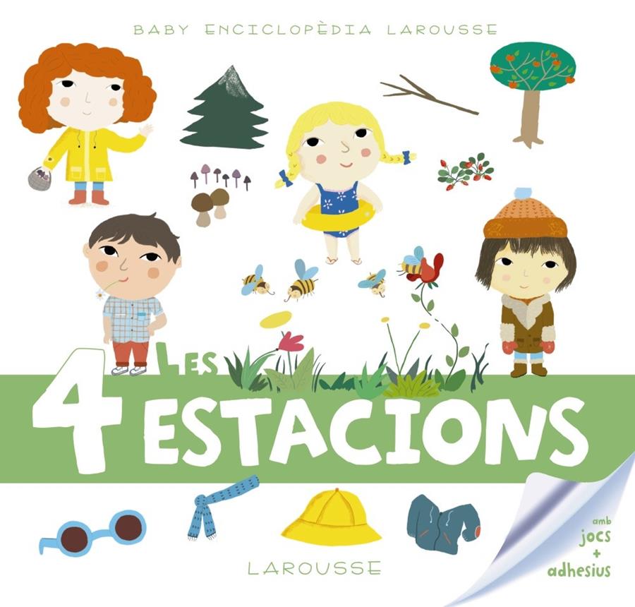 Baby enciclopèdia. Les 4 estacions | 9788417273347 | Larousse Editorial | Llibreria Sendak