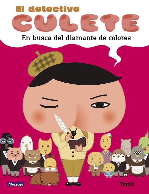 El detective Culete 2 - En busca del diamante de colores  | 9788448852214 | Troll | Librería Sendak