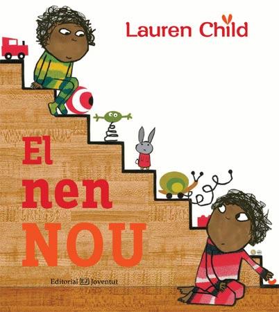 El nen nou | 9788426141347 | Child, Lauren | Librería Sendak