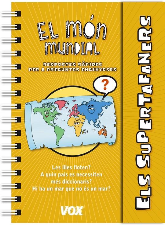 Els Supertafaners / El món mundial | 9788499741598 | Larousse Editorial | Llibreria Sendak