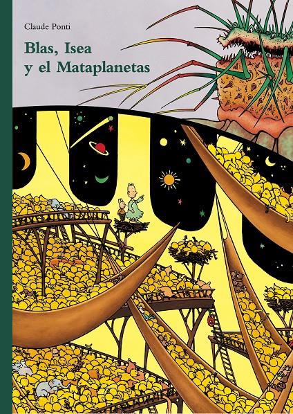 Blas, Isea y el Mataplanetas | 9788473293181 | Ponti, Claude | Llibreria Sendak