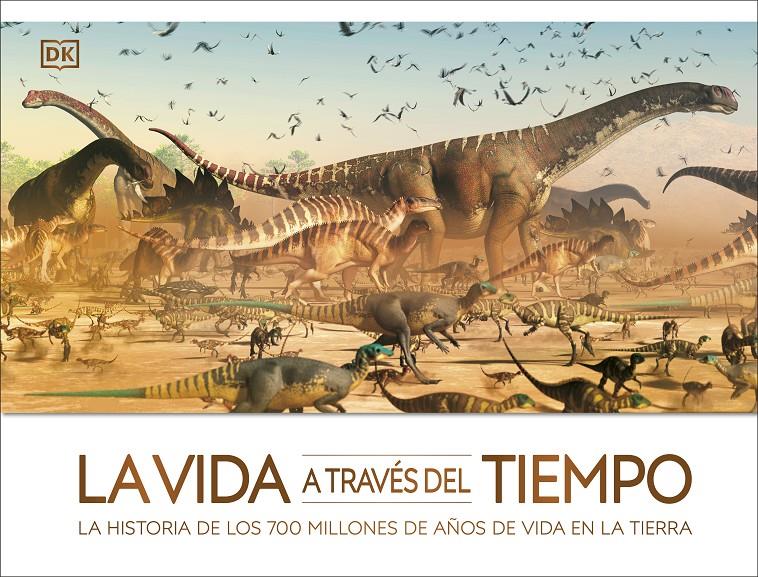 La vida a través del tiempo | 9780241507735 | DK | Llibreria Sendak