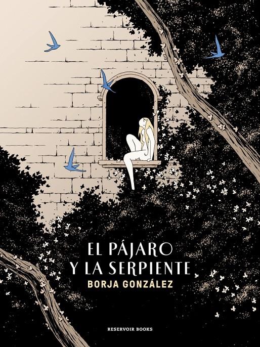El pájaro y la serpiente (Las Tres Noches 3) | 9788419437150 | González, Borja | Llibreria Sendak