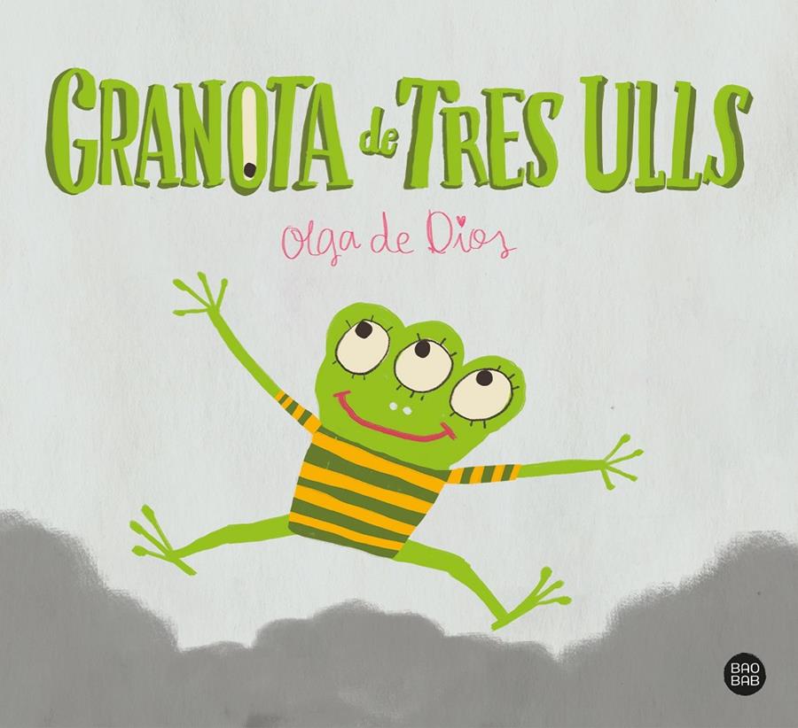 Granota de Tres Ulls | 9788413891514 | Dios, Olga de | Librería Sendak