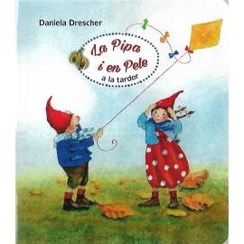 La Pipa i en Pele a la tardor | 9788494551475 | Drescher, D. | Llibreria Sendak