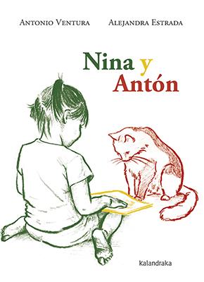 Nina y Antón | 9788484642947 | Ventura, Antonio/Estrada, Alejandra | Llibreria Sendak