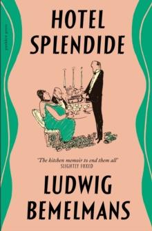 Hotel Splendide | 9781782277910 | Bemelmans, Ludwig | Llibreria Sendak