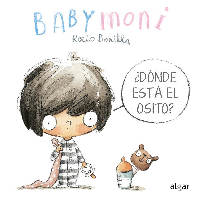 ¿Dónde está el osito? | 9788491424482 | Bonilla Raya, Rocio | Librería Sendak