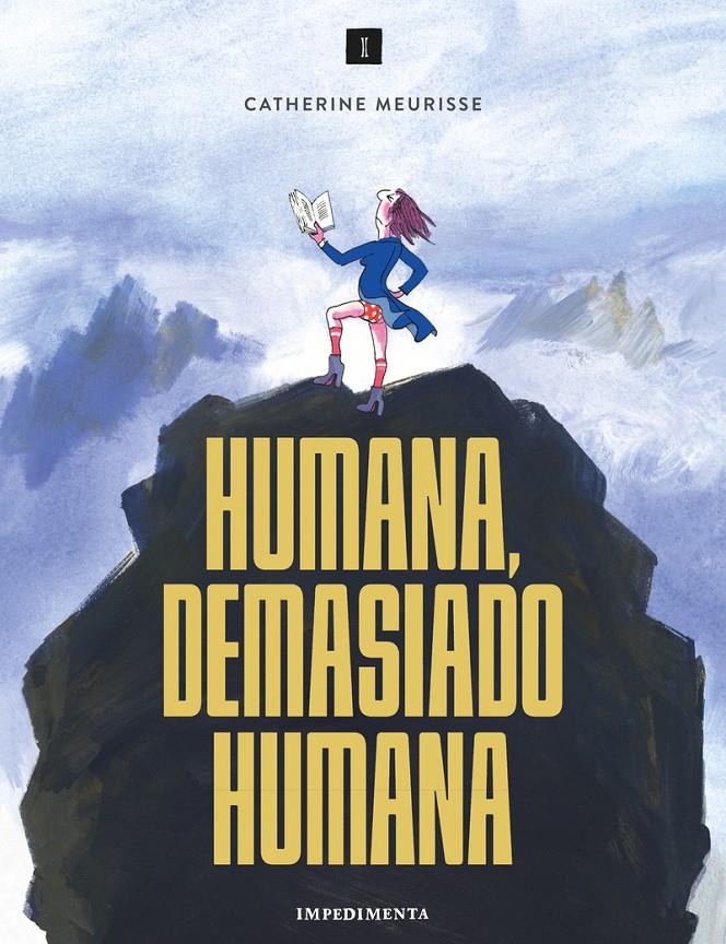 Humana, demasiado humana | 9788419581327 | Meurisse, Catherine | Librería Sendak