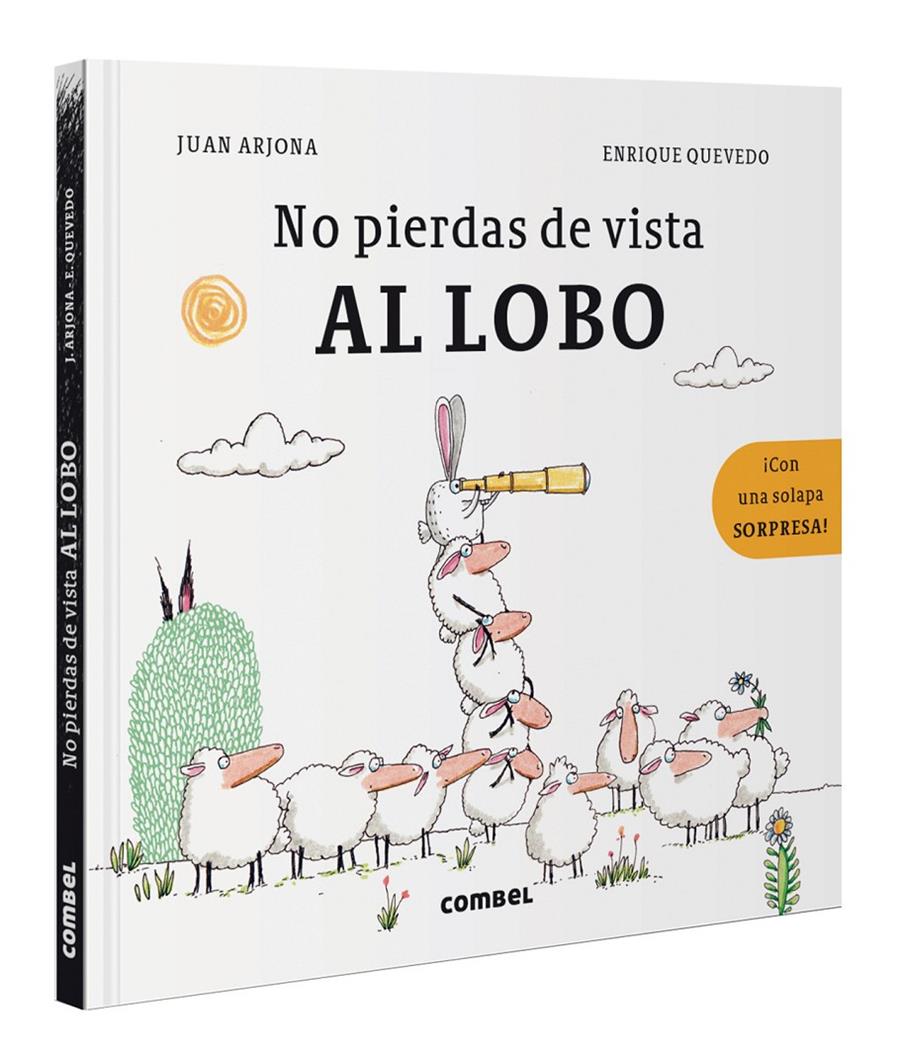 No pierdas de vista al lobo | 9788491018285 | Arjona Vázquez, Juan / Quevedo, Enrique | Librería Sendak