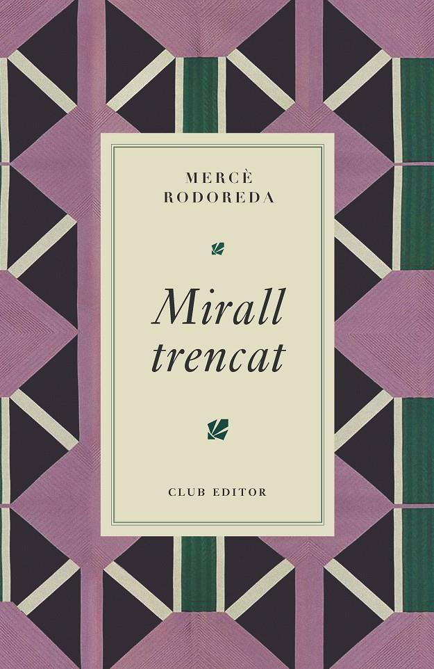 Mirall trencat | 9788473295024 | Rodoreda, Mercè | Llibreria Sendak
