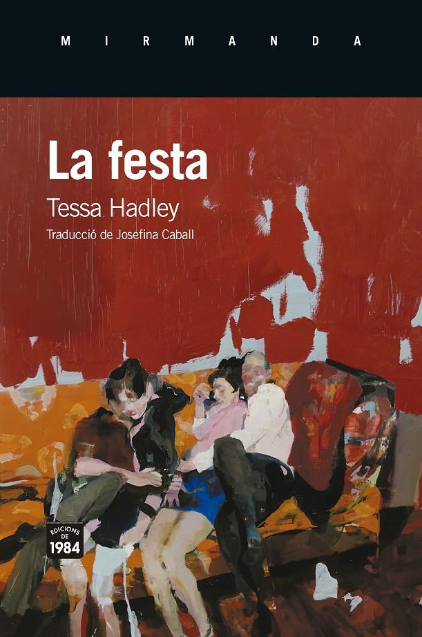 La festa | 9791387757120 | Hadley, Tessa | Librería Sendak