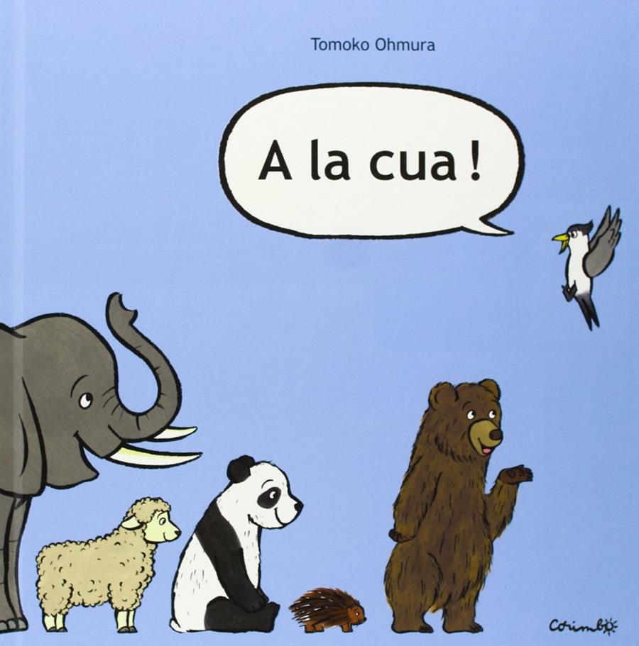 A la cua | 9788484704430 | Ohmura, Tomoko | Llibreria Sendak