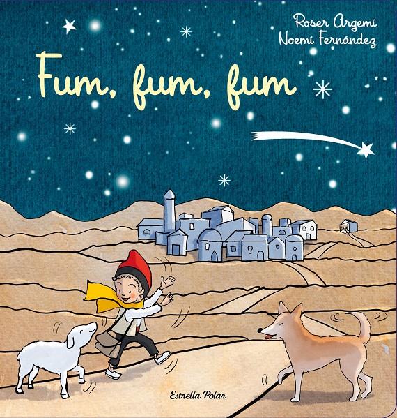 Fum, fum, fum | 9788413892931 | Argemí, Roser/Fernández Selva, Noemí | Llibreria Sendak