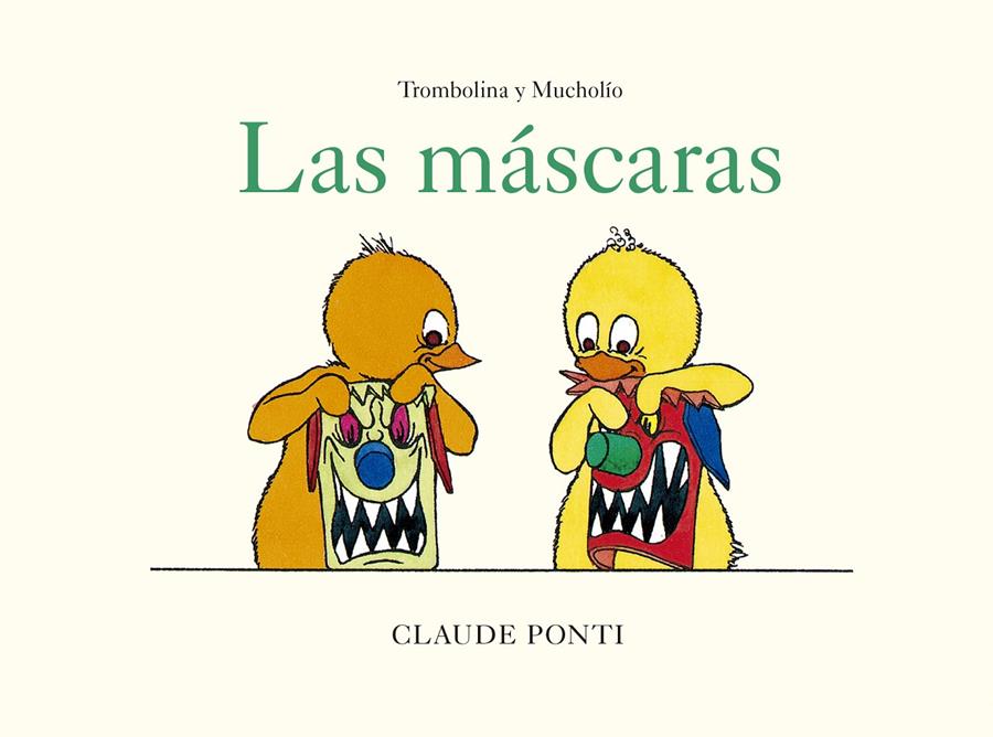 Las máscaras | 9788473294041 | Ponti, Claude | Llibreria Sendak