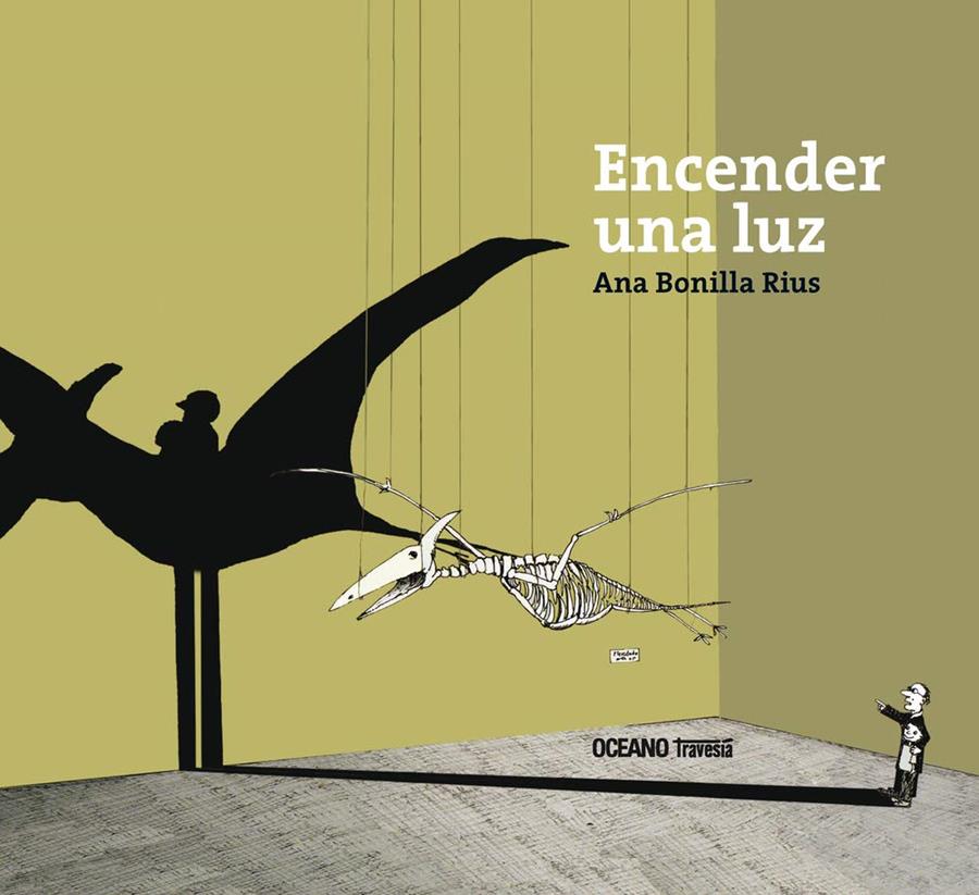 Encender una luz | 9786074001525 | Bonilla Rius, Ana | Librería Sendak