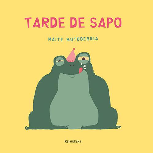 Tarde de sapo | 9788413432861 | Mutuberria, Maite | Llibreria Sendak