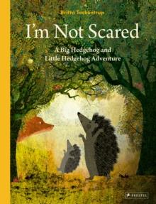 I'm Not Scared | 9783791375410 | Teckentrup, Britta | Llibreria Sendak