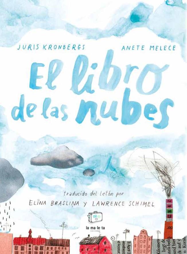 El libro de las nubes | 9788418232626 | Kronbergs, Juris | Llibreria Sendak