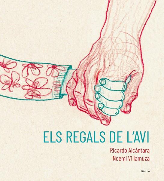 Els regals de l'avi | 9788447951215 | Alcántara Sgarbi, Ricardo | Librería Sendak