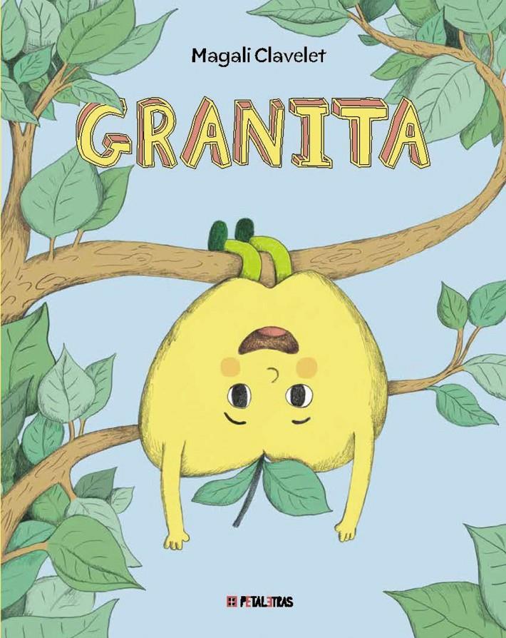 Granita | 9788419893109 | Clavelet, Magali | Llibreria Sendak