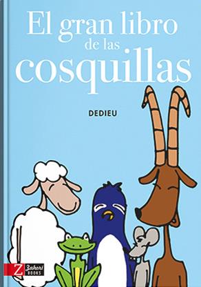 El gran libro de las cosquillas | 9788494713590 | Dedieu | Llibreria Sendak