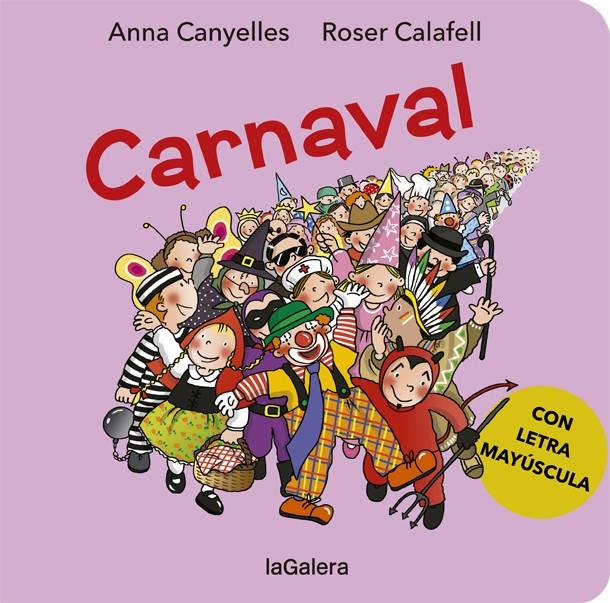 Carnaval | 9788424666446 | Canyelles, Anna | Librería Sendak