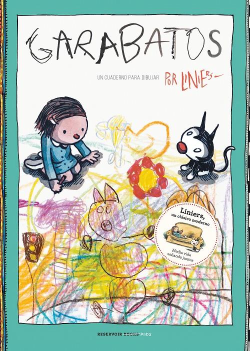 Garabatos | 9788417511203 | Liniers, | Llibreria Sendak