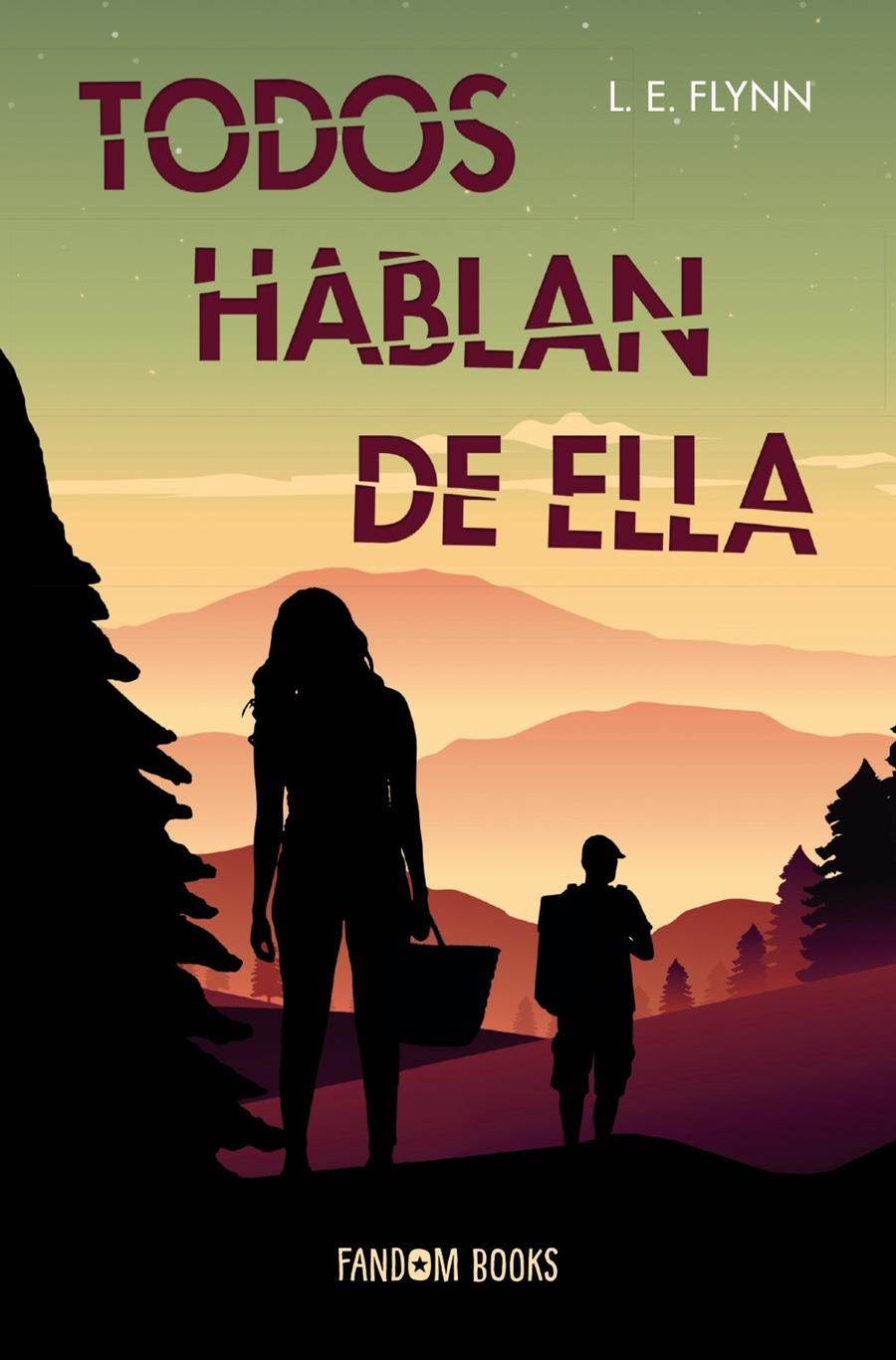 Todos hablan de ella | 9788418027192 | Flynn, L. E. | Llibreria Sendak