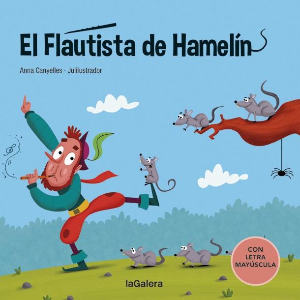 El flautista de Hamelín | 9788424669812 | Canyelles, Anna | Librería Sendak