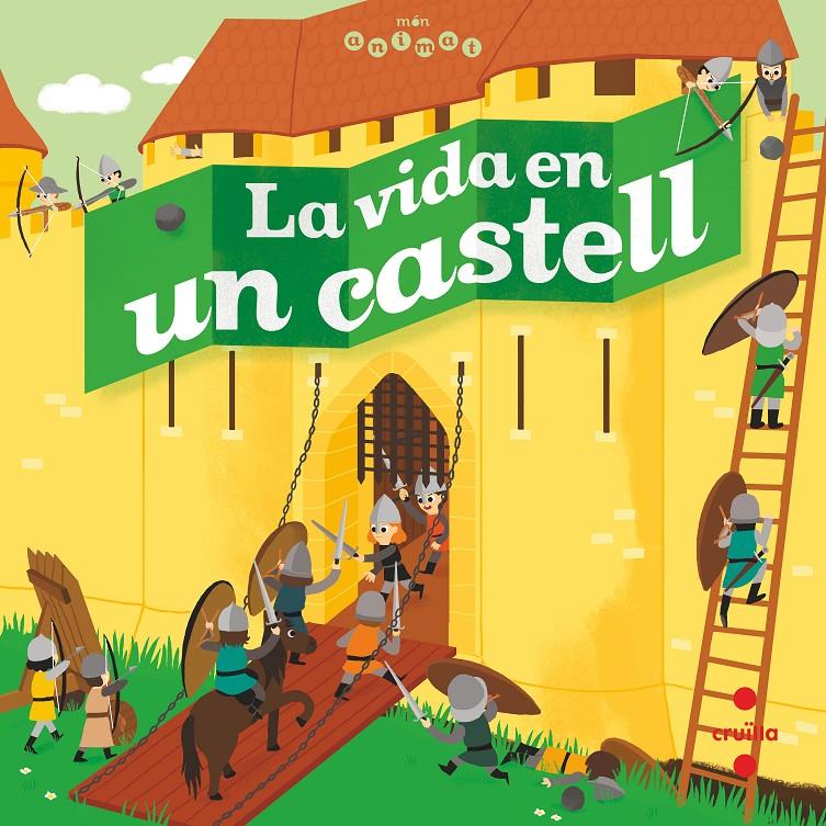 La vida en un castell | 9788466146708 | Coppin, Brigitte | Librería Sendak