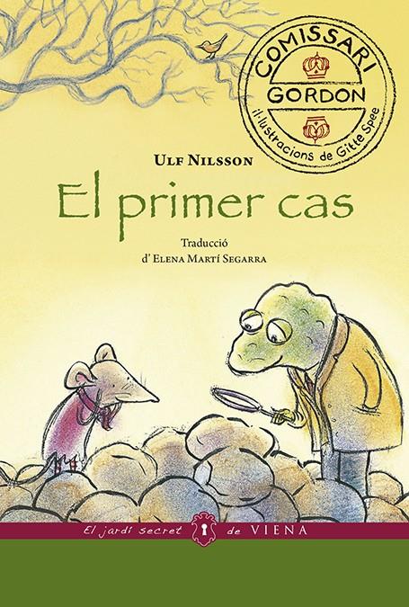 El primer cas | 9788417998165 | Nilsson, Ulf | Librería Sendak