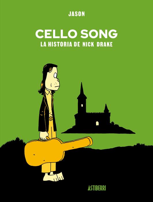 Cello Song. La historia de Nick Drake | 9791387927561 | Librería Sendak