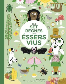 Els set regnes dels éssers vius | 9788418459351 | Barfield, Mike/Humphrey, Lauren | Llibreria Sendak