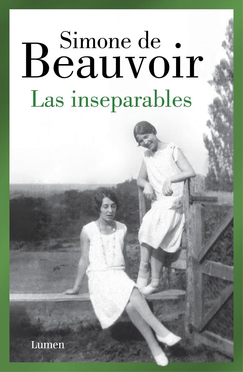 Las inseparables | 9788426409478 | de Beauvoir, Simone | Llibreria Sendak