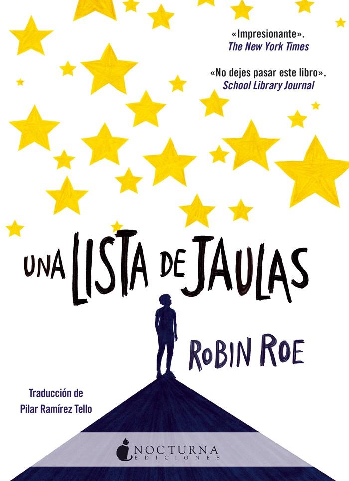 Una lista de jaulas | 9788416858392 | Roe, Robin | Librería Sendak