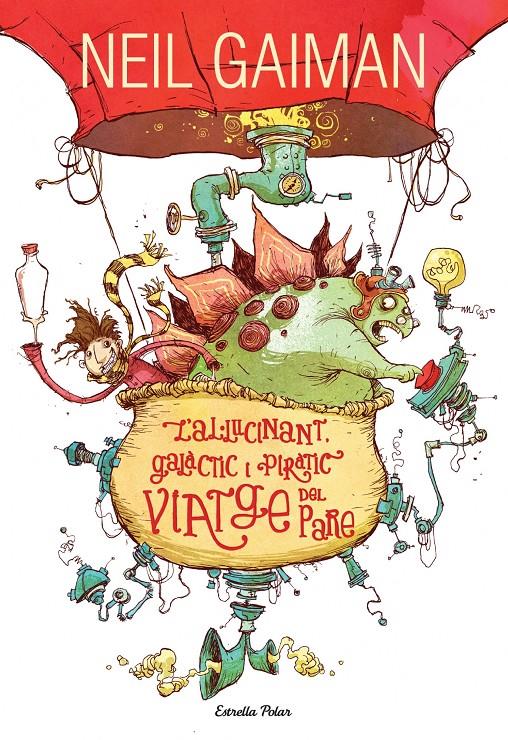L'al·lucinant, galàctic i piràtic viatge del pare | 9788490574355 | Gaiman, NEil | Llibreria Sendak