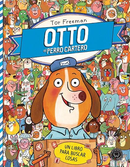 Otto el perro cartero | 9788494258046 | Freeman, Tor | Llibreria Sendak