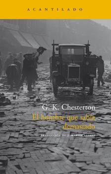 El hombre que sabía demasiado | 9788496489905 | Chesterton, G.K. | Librería Sendak