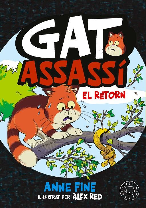 Diari d’un gat assassí. El retorn | 9791388154560 | Fine, Anne | Llibreria Sendak